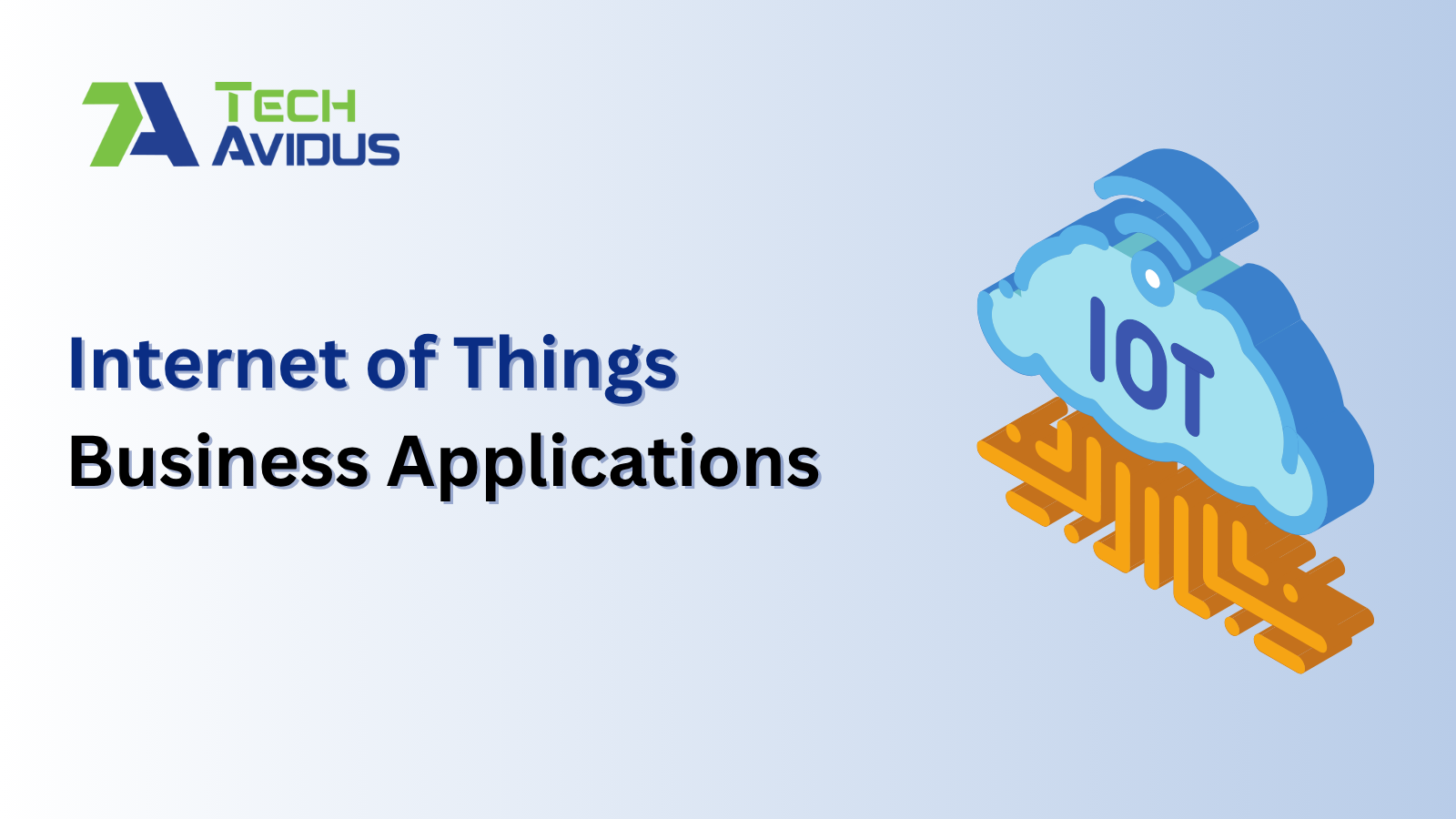 Internet of Things Business Applications